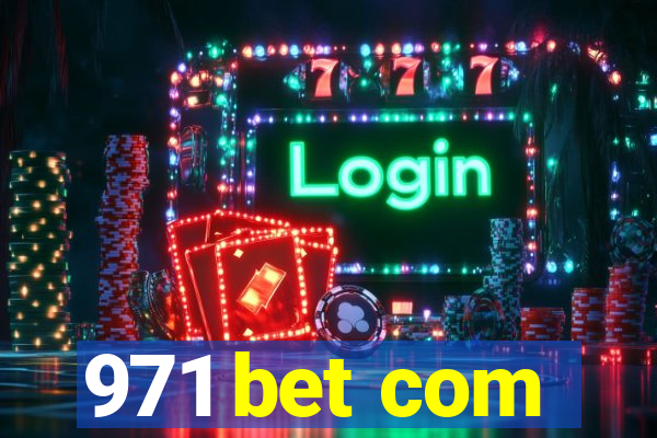 971 bet com